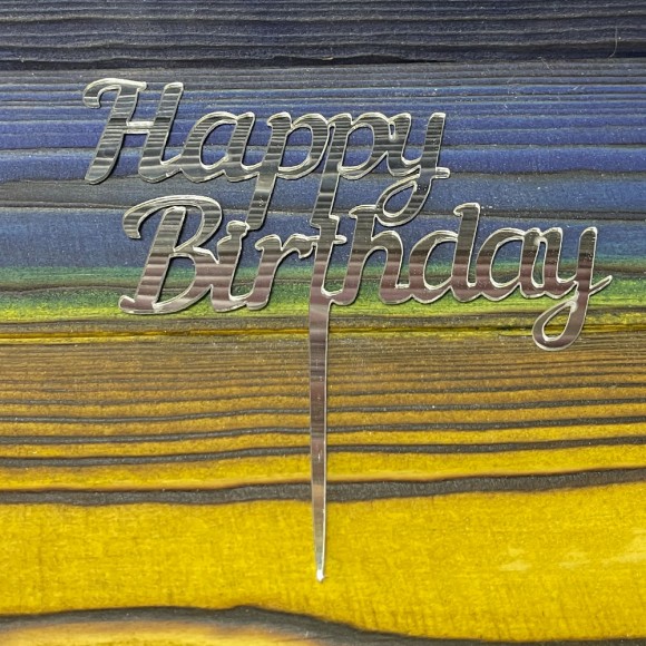 Топпер акриловый №12 Happy Birthday серебряный_фото Топпер акриловый №12 Happy Birthday серебряный